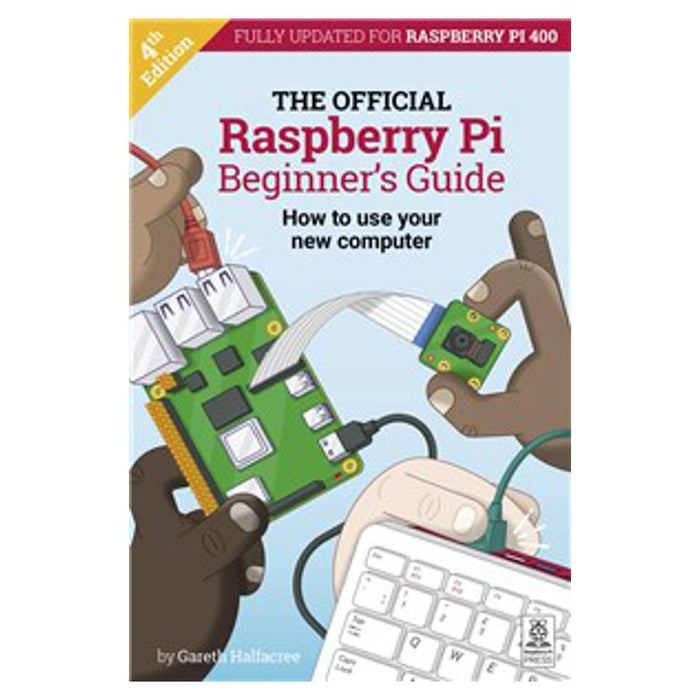 Raspberry Pi Beginners Guide Book 4Th Edition BM7165