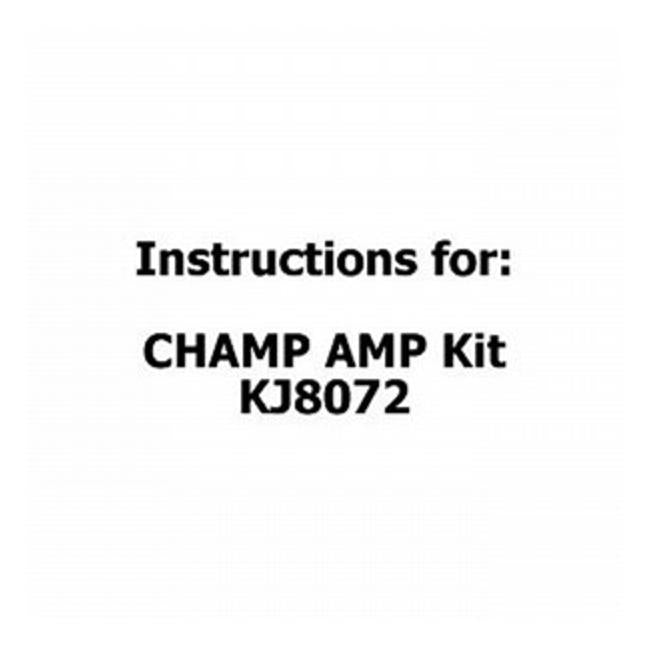 Instructions For Champ Amp Kit Kj8072