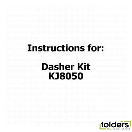 Instructions for dasher kit kj8050 - Folders