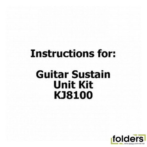Instructions for guitar sustain unit kit - kj8100 - Folders