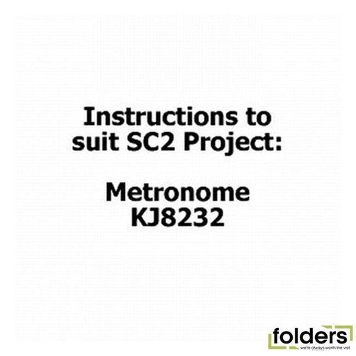 Instructions to suit sc2 project - kj8232 metronome - Folders